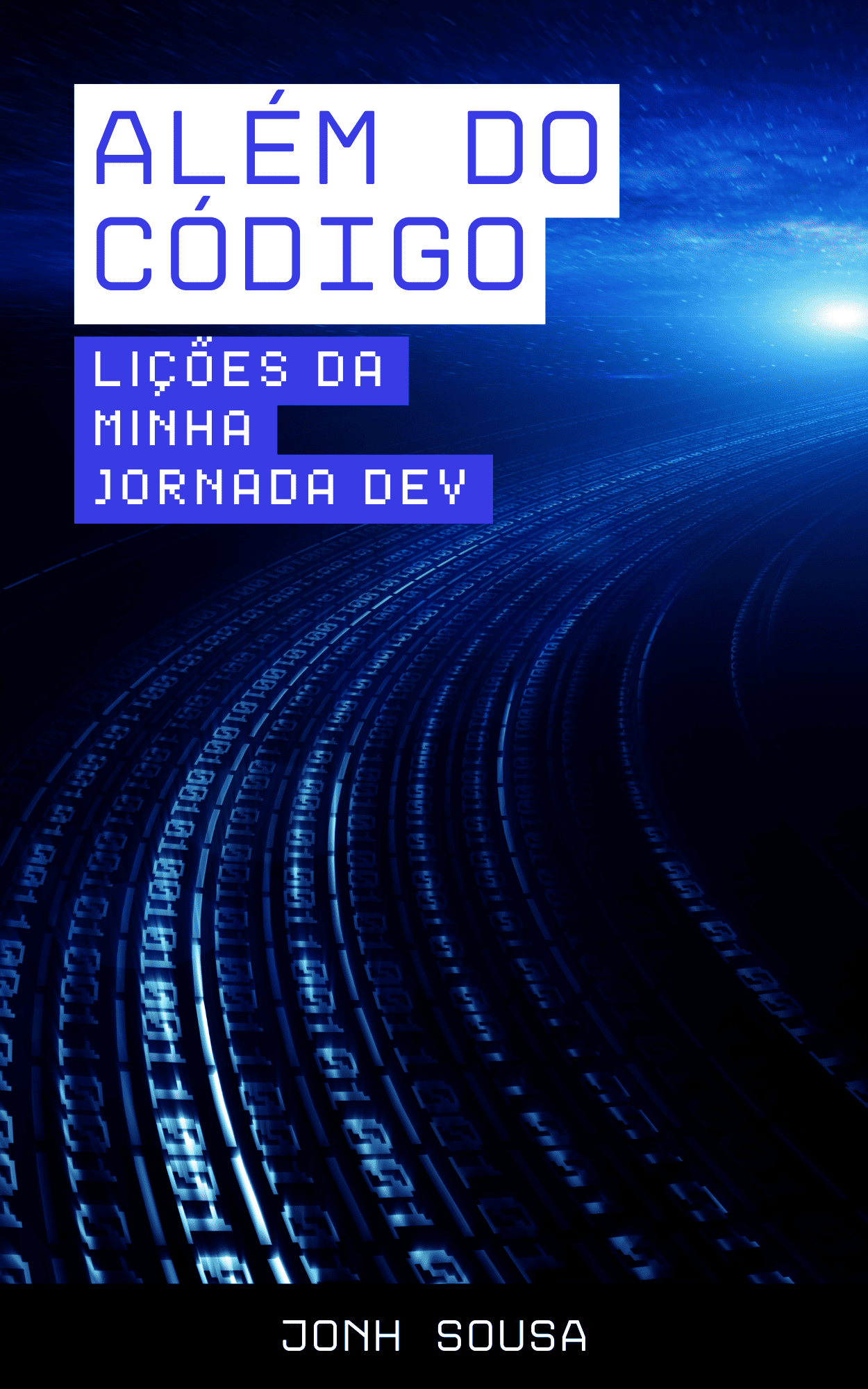 Capa do Ebook: Além do Código, Lições da Minha Jornada Dev